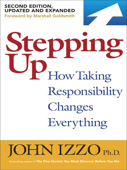 Title details for Stepping Up by John B. Izzo - Available